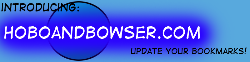 Hoboandbowser.com Update your bookmarks!